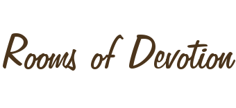 Rooms of Devotion